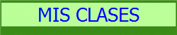 MIS CLASES