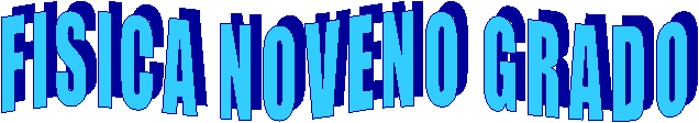 FISICA NOVENO GRADO