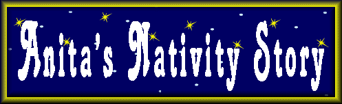Anita's Nativity Story
