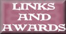 Links and Awards