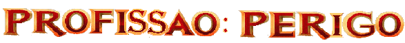 PROFISSAOPERIGO.gif (14168 bytes)