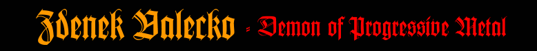 Zdenek Valecko -  Progressive metal guitarist - Dream Theater follower