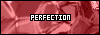 Perfection button! Click here!