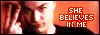 She Believes In Me button! Click here!