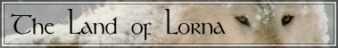 To The Land of Lorna
