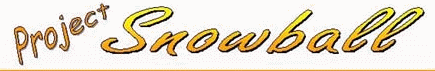 snowballbanner.gif (2482 bytes)