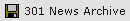 301 News Archive