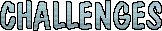 Challenges