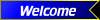 welcome button.