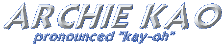 Archie Kao Home Page - prouncouncedkayoh