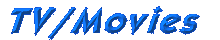 Tv/Movies