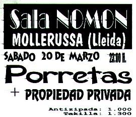 Cartel del primer concierto de Propiedad Privada con Porretas.