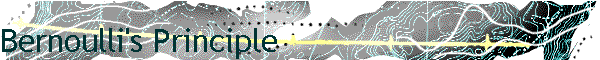 Bernoulli's Principle