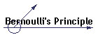 Bernoulli's Principle
