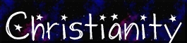 Click here for topics of interest to Christians