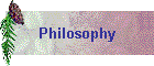 Philosophy