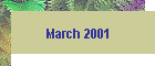 March 2001