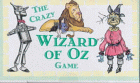 The Crazy Wizard of Oz Game