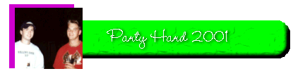 Party Hard 2001