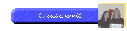 Choral Ensemble