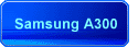 Samsung A300