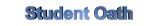 Student Oath - click here
