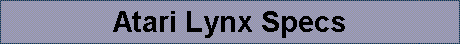 Atari Lynx Specs