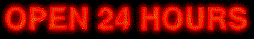 Open 24 Hours