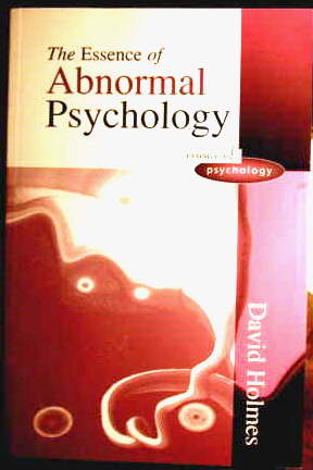 Essence of Abnormal Psychology