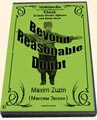Beyond Reasonable Doubt by Maxim Zuzin