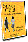 Silver and Gold