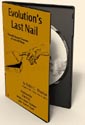 Evolution's Last Nail