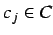 $c_j \in C$