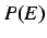 $P(E)$