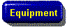 Equipment
