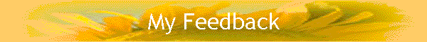 My Feedback