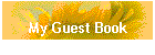 My Guest Book