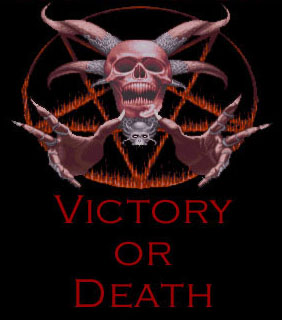 VICTORY OR DEATH