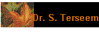 Dr. S. Terseem