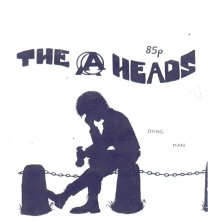 A-Heads 'Dying Man' EP 1982 CLICK TO SEE REVERSE