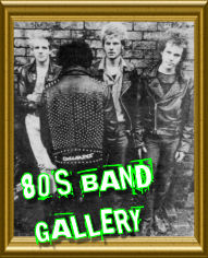 UK/US 1980'S PUNK BAND GALLERYS