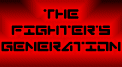 The Fighter's Generation