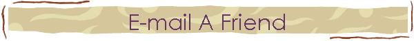 E-mail A Friend
