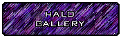 Halo Gallery
