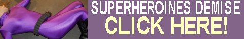 SUPERHEROINES DEMISE