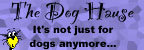 The Dog Hause
