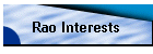 Rao Interests