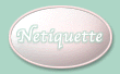 Notable: Netiquette