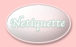 Notable: Netiquette