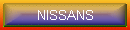 NISSANS